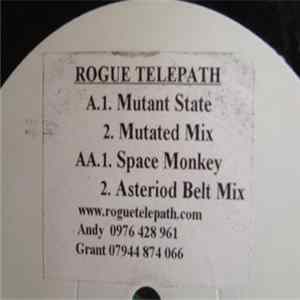 Rogue Telepath - Mutant State / Space Monkey flac