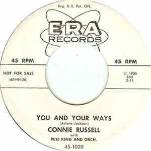 Connie Russell with Pete King And Orch. - That'll Be The Day / You And Your Ways flac