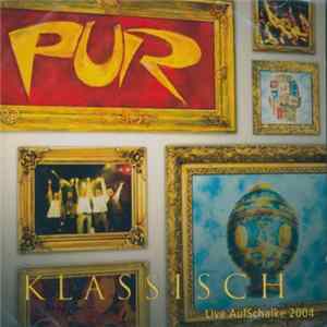 Pur - Klassisch - Live AufSchalke 2004 flac