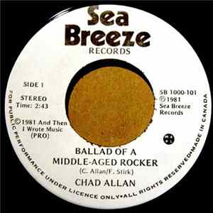 Chad Allan - Ballad Of A Middle-Aged Rocker / Movie flac