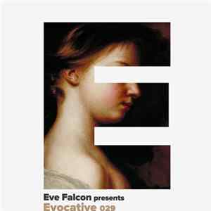 Eve Falcon - Evocative 029 flac