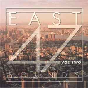 Various - East 47 Sounds Vol. Two flac
