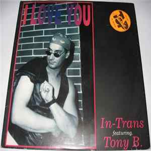 In-Trans featuring Tony B. - I Love You flac