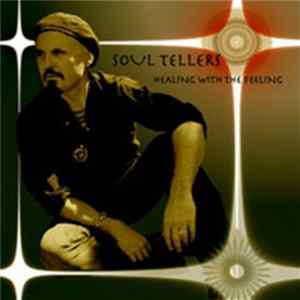 Soul Tellers - Healing With the Feeling flac