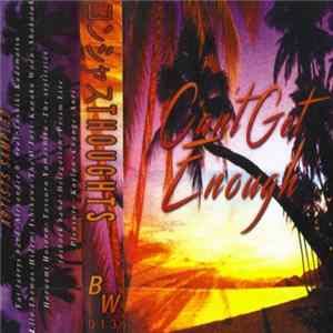 コンシャスTHOUGHTS - Can't Get Enough flac