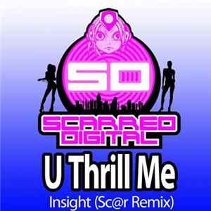 Insight - U Thrill Me (Sc@r Remix) flac