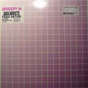 Jack Addicts - Toxic Nation flac