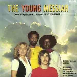 The New London Chorale - The Young Messiah flac