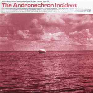 Black Lung & Xingu Hill - The Andronechron Incident flac