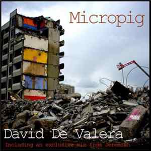 David De Valera - Micropig flac