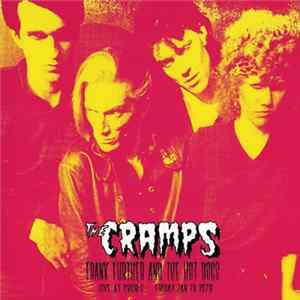 The Cramps - Frank Further And The Hot Dogs flac