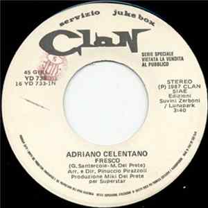 Adriano Celentano - Fresco flac