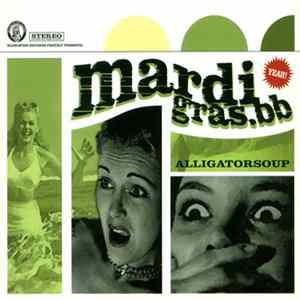 Mardi Gras.bb - Alligatorsoup flac