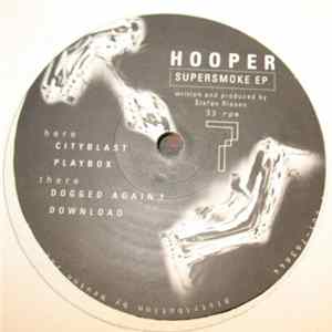 Hooper - Supersmoke EP flac