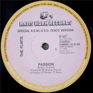 The Flirts - Passion (Special R.E.M.I.X.E.D. Disco Version) flac
