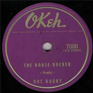 Doc Bagby - The House Rocker / Joy Ride Special flac