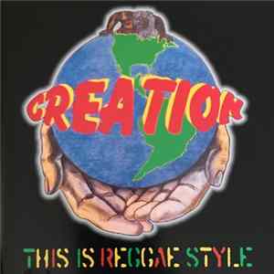 Creation - This Is Reggae Style flac