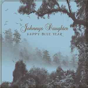 Jonnys Daughter - Happy Blue Year flac