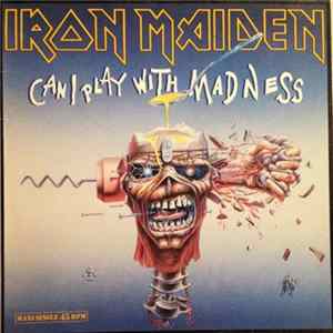 Iron Maiden - Can I Play With Madness flac