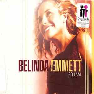 Belinda Emmett - So I Am flac