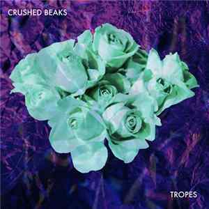 Crushed Beaks - Tropes flac