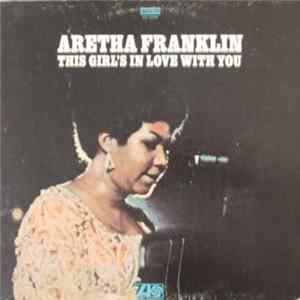 Aretha Franklin - This Girl's In Love With You flac