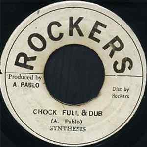 Synthesis - Chock Full & Dub flac