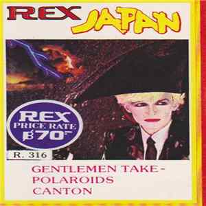 Japan - Gentlemen Take - Polaroids, Canton flac
