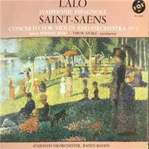 Lalo, Saint-Saëns - Aaron Rosand Conductor Tibor Szöke, Südwestfunkorchester, Baden-Baden - Symphonie Espagnole / Concerto For Violin And Orchestra N° 3 flac
