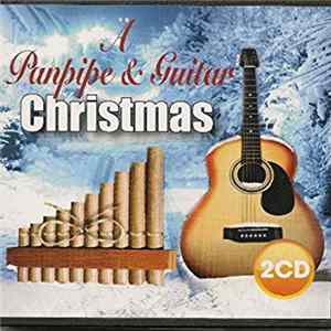 Unknown Artist - A Panpipe & Guitar Christmas flac