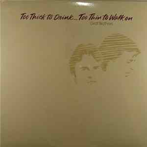 Graf Brothers - Too Thick To Drink... Too Thin To Walk On flac
