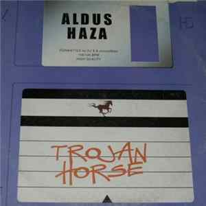 Aldus Haza - Trojan Horse flac