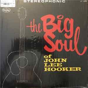 John Lee Hooker - The Big Soul flac