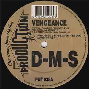 D-M-S - Vengeance / Love Overdose (Remix) flac