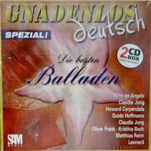 Various - Gnadenlos Deutsch - Spezial! Die Besten Balladen flac