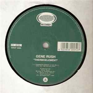 Gene Rush - Thermoelement flac