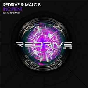 ReDrive & Malc B - Incipient flac