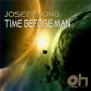 Joseph Long - Time Before Man flac