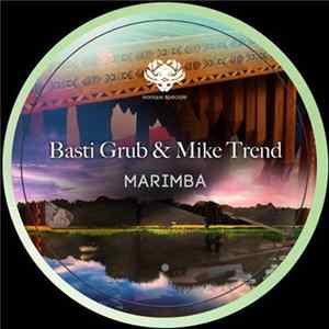 Basti Grub & Mike Trend - Marimba flac