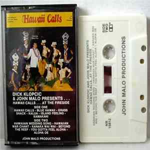 Dick Klopcic And John Malo - Presents...Hawaii Calls...At The Fireside flac