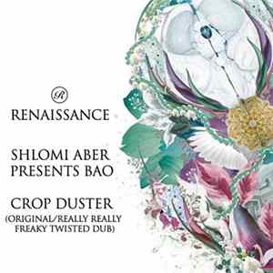 Shlomi Aber Pres. Bao - Crop Duster flac