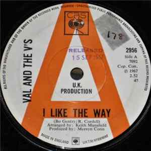 Val And The V's - I Like The Way flac