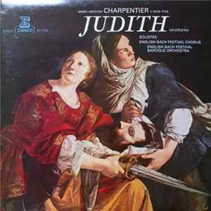 Marc Antoine Charpentier, English Bach Festival Chorus, English Bach Festival Baroque Orchestra - Judith, oratorio flac