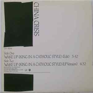 China Crisis - Wake Up (King In A Catholic Style) flac