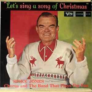 Spike Jones - Let's Sing A Song Of Christmas flac