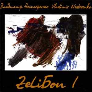 Vladimir Nesterenko - ZeLiБоп l flac