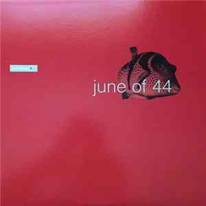 June Of 44 - In The Fishtank flac