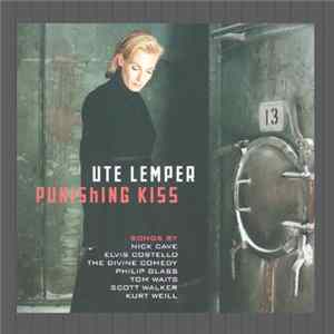 Ute Lemper - Punishing Kiss flac