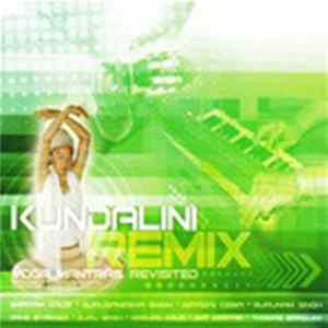 Various - Kundalini Remix: Yoga Mantras Revisited flac