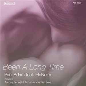 Paul Adam Feat. EleNoire - Been A Long Time flac
